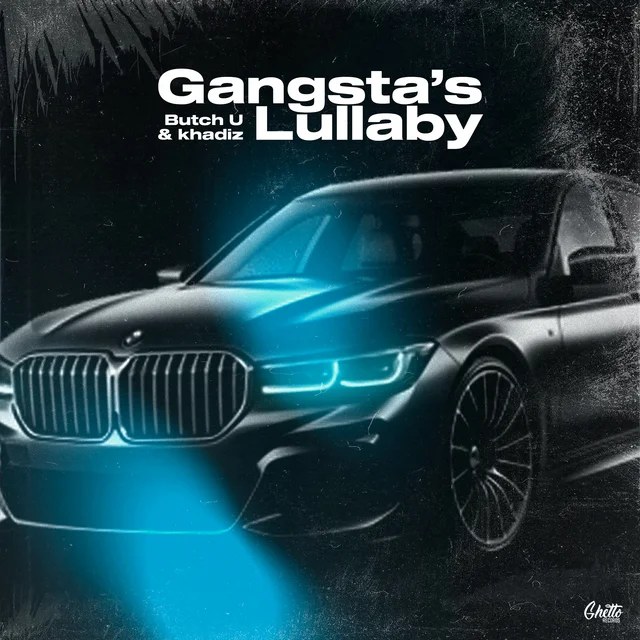 Обложка Gangsta’s Lullaby