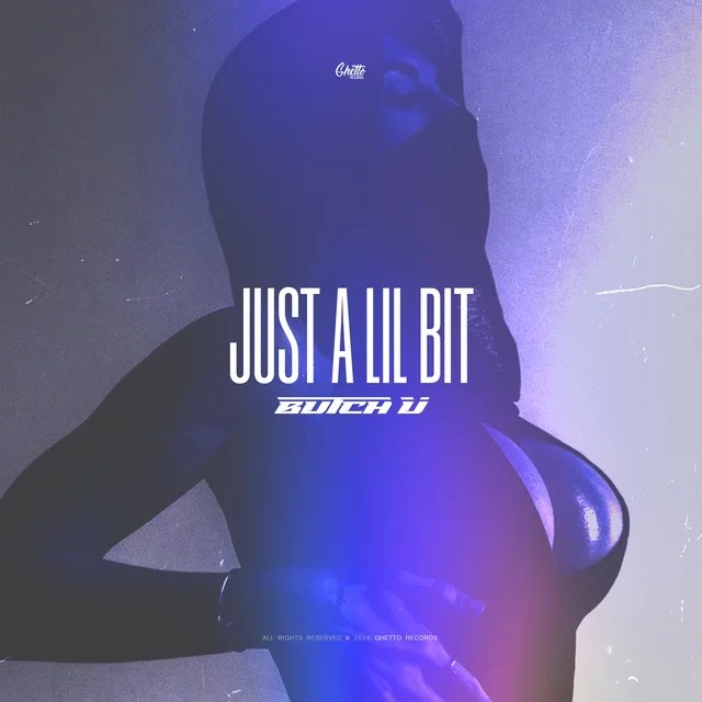 Cover Just a Lil Bit